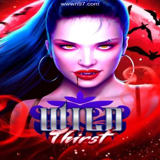 Explore the Thrilling World of WildThirst: The Ultimate Gaming Experience